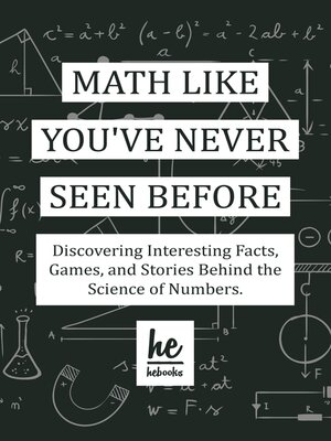 cover image of Math Like You've Never Seen Before
